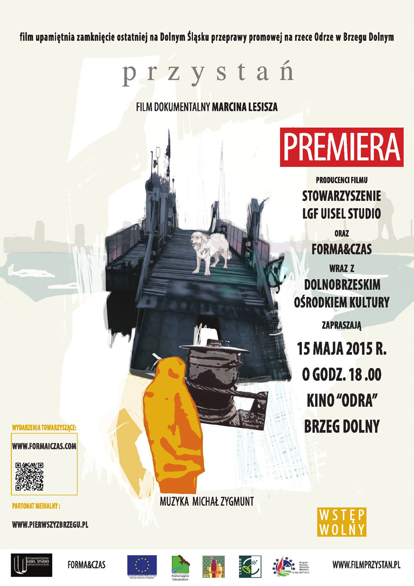 Przystań - premiera