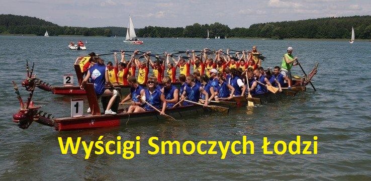 Wyścigi Smoczych Łodzi - 27.06.2015 r.